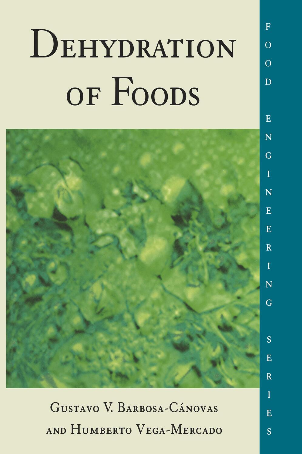 Cover: 9780412064210 | Dehydration of Foods | Humberto Vega-Mercado | Buch | XVI | Englisch