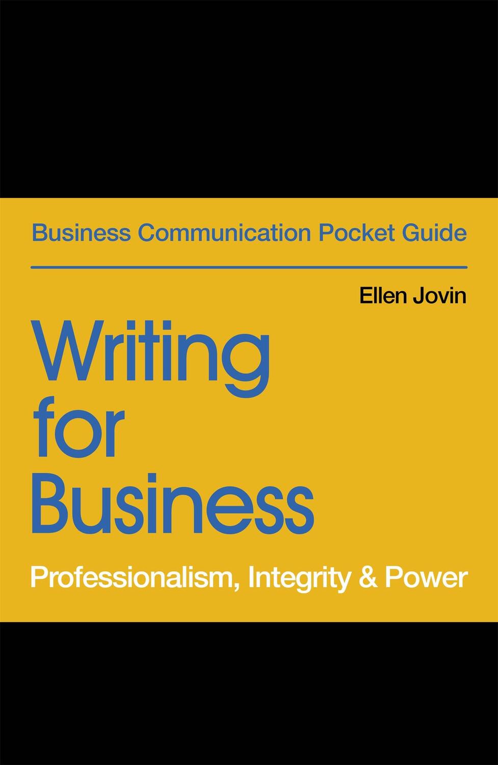 Cover: 9781529303452 | Writing for Business | Professionalism, Integrity &amp; Power | Jovin