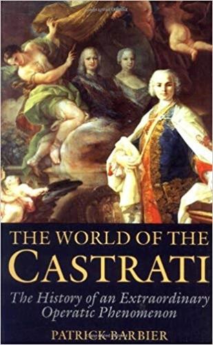 Cover: 9780285634602 | Barbier, P: World of the Castrati | Patrick Barbier | Taschenbuch