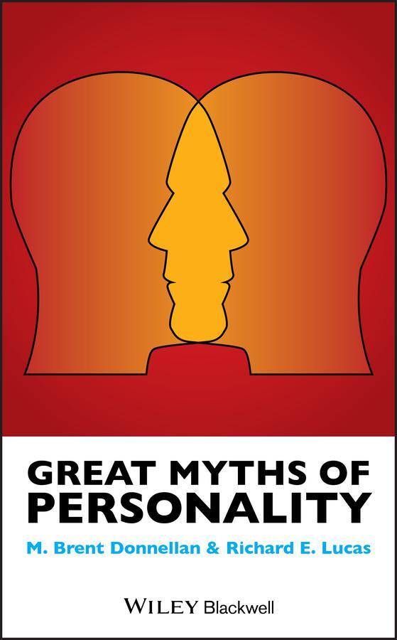 Cover: 9781118521359 | Great Myths of Personality | M. Brent Donnellan (u. a.) | Taschenbuch