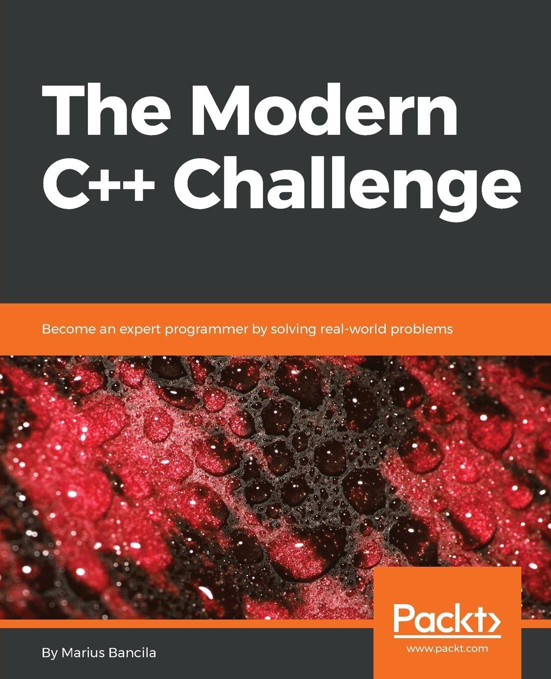 Cover: 9781788993869 | The Modern C++ Challenge | Marius Bancila | Taschenbuch | Paperback