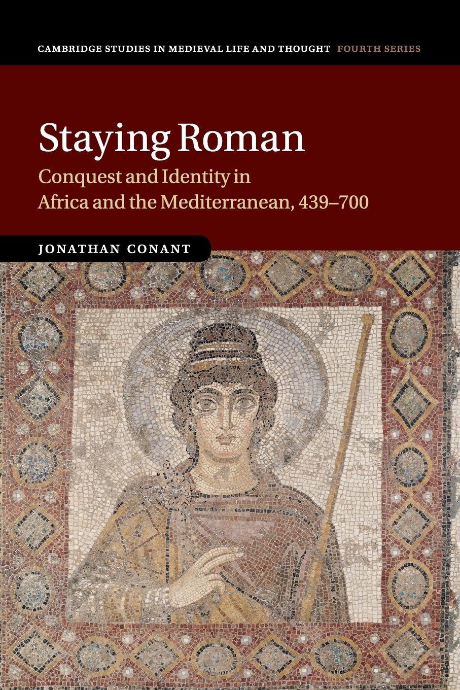 Cover: 9781107530720 | Staying Roman | Jonathan Conant | Taschenbuch | Paperback | Englisch