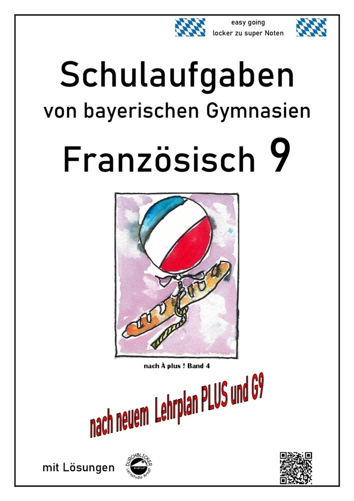 Cover: 9783946141792 | Französisch 9 Schulaufgaben (G9, LehrplanPLUS) nach À plus 1 Bd. 4...