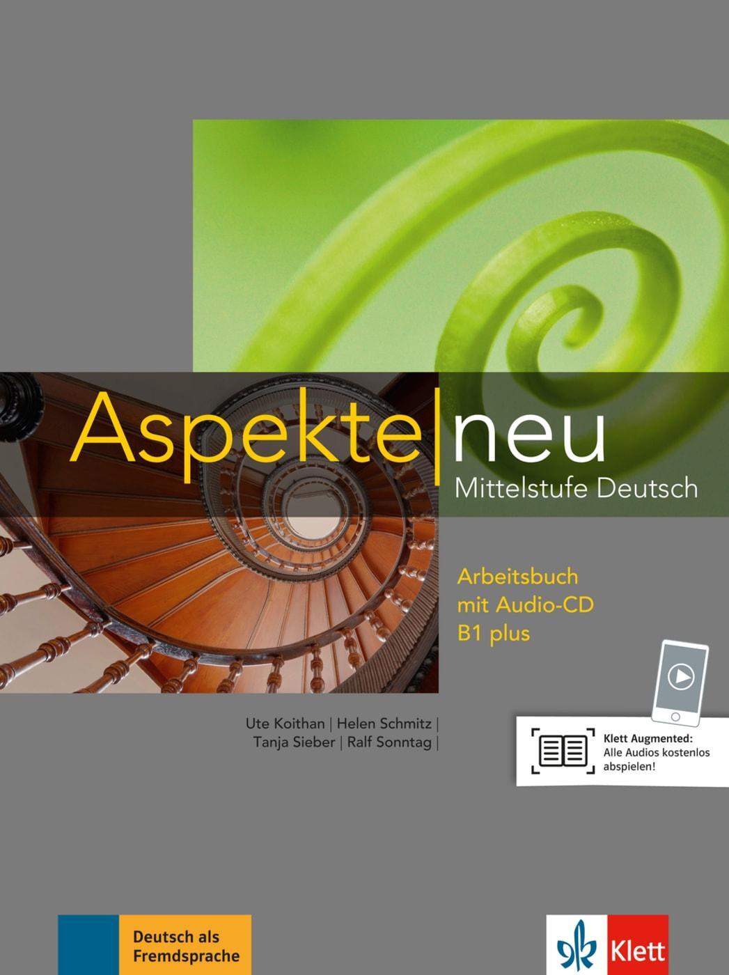 Cover: 9783126050173 | Aspekte neu B1 plus. Arbeitsbuch mit Audio-CD | Mittelstufe Deutsch