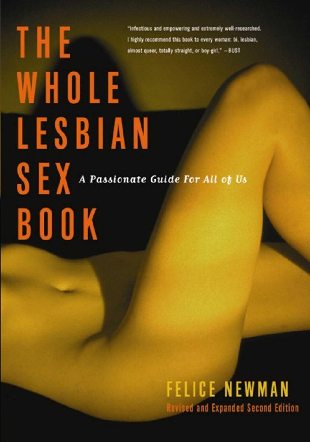 Cover: 9781573441995 | Whole Lesbian Sex Book: A Passionate Guide for All of Us | Newman