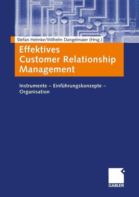 Cover: 9783409117678 | Effektives Customer Relationship Management | Dangelmaier (u. a.)
