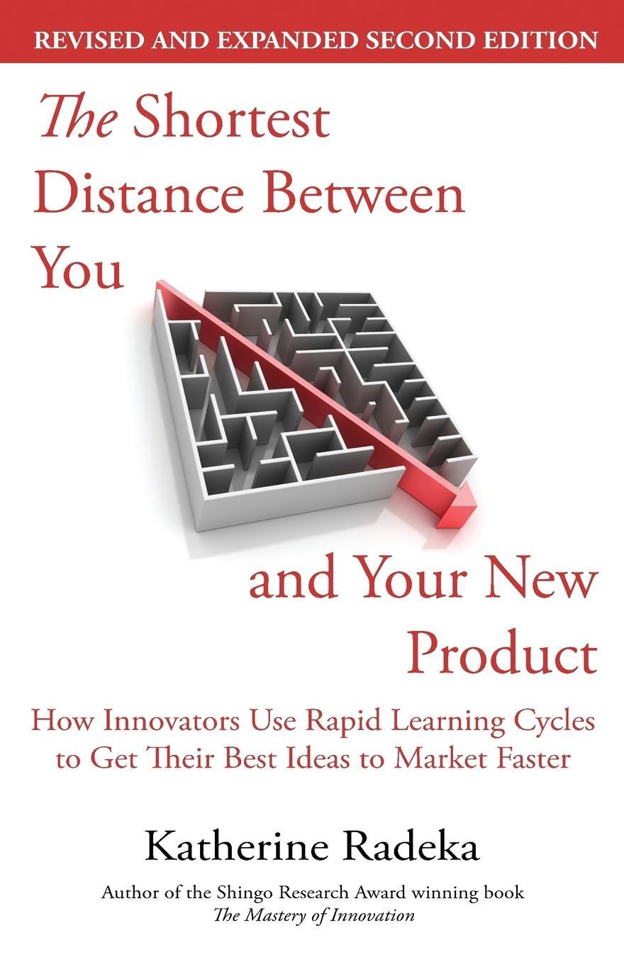 Cover: 9780979532160 | The Shortest Distance Between You and Your New Product, 2nd Edition