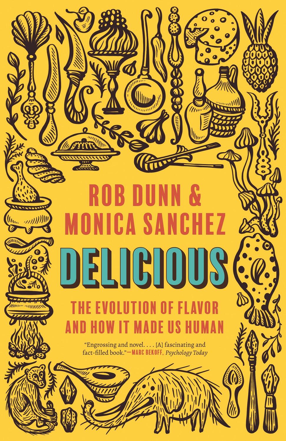Cover: 9780691242088 | Delicious | The Evolution of Flavor and How It Made Us Human | Buch