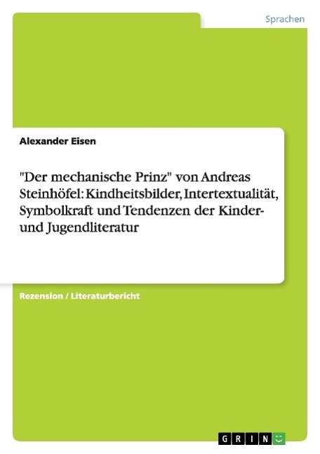 Cover: 9783656687351 | "Der mechanische Prinz" von Andreas Steinhöfel: Kindheitsbilder,...