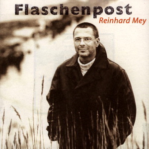 Cover: 724382262329 | Flaschenpost | Reinhard Mey | Audio-CD | CD | 1998 | Universal Music