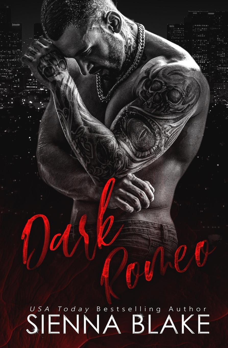 Cover: 9780645494037 | Dark Romeo | A dark mafia Romeo and Juliet retelling | Sienna Blake