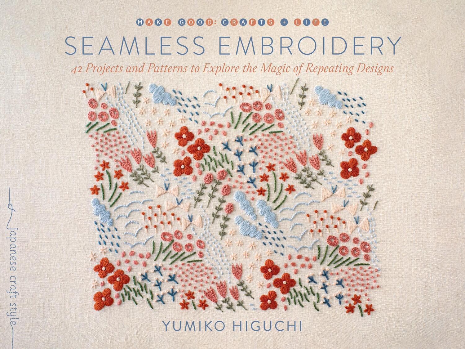 Cover: 9781645471929 | Seamless Embroidery | Yumiko Higuchi | Taschenbuch | Englisch | 2024