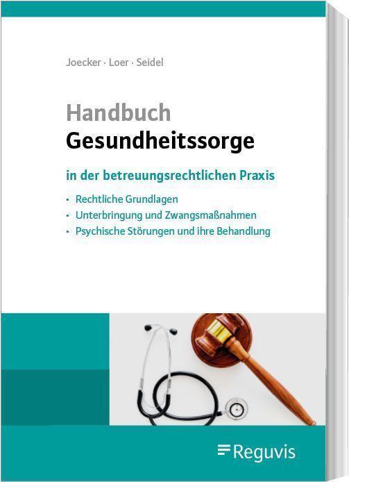 Cover: 9783846209424 | Handbuch Gesundheitssorge | in der betreuungsrechtlichen Praxis | Buch