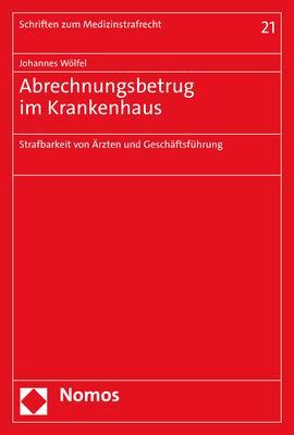 Cover: 9783848784172 | Abrechnungsbetrug im Krankenhaus | Johannes Wölfel | Taschenbuch