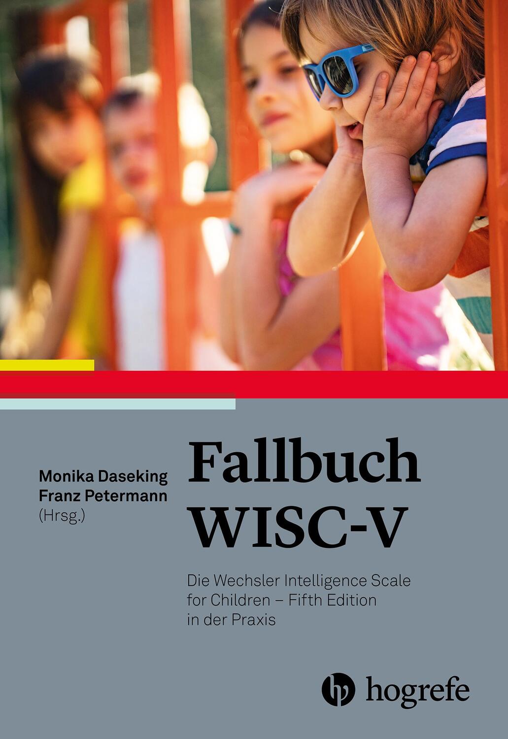 Cover: 9783801730086 | Fallbuch WISC-V | Monika Daseking (u. a.) | Taschenbuch | Deutsch