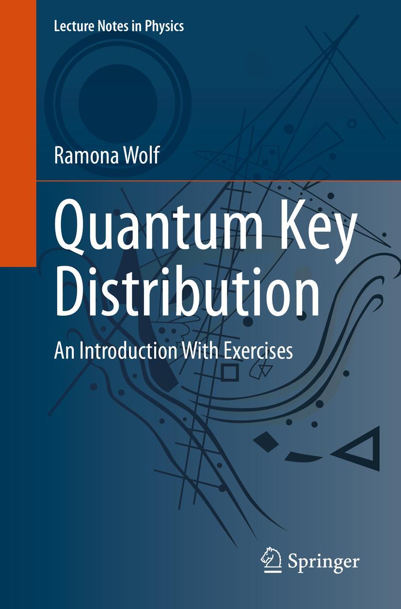 Cover: 9783030739904 | Quantum Key Distribution | An Introduction with Exercises | Wolf | xi