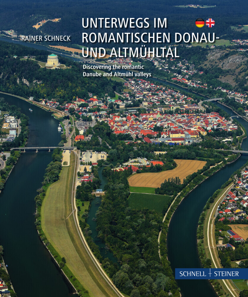 Cover: 9783795434984 | Unterwegs im romantischen Donau- und Altmühltal | Rainer Schneck
