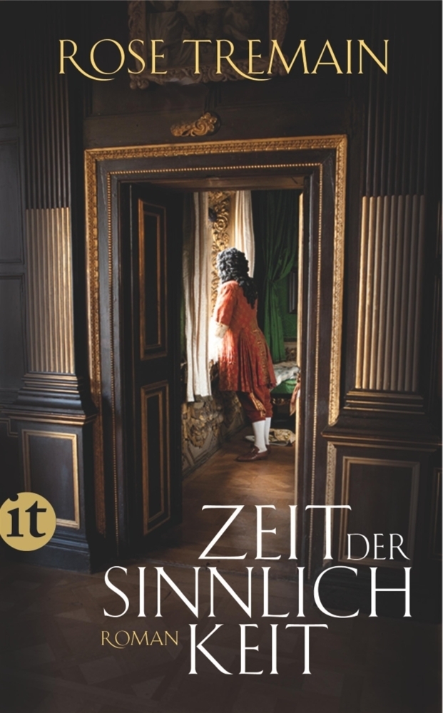Cover: 9783458359005 | Zeit der Sinnlichkeit | Roman | Rose Tremain | Taschenbuch | 525 S.