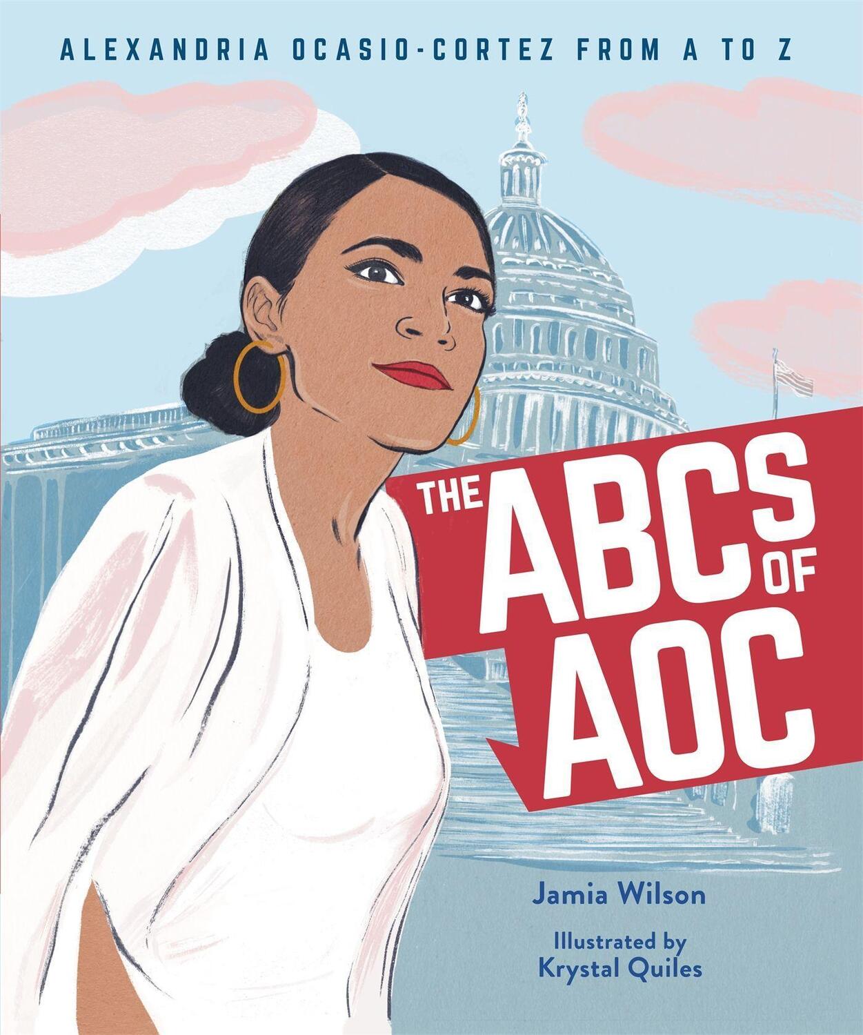 Cover: 9780316495141 | The ABCs of AOC: Alexandria Ocasio-Cortez from A to Z | Jamia Wilson