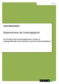 Cover: 9783656349693 | Depressionen im Leistungssport | Julius Martenstein | Taschenbuch