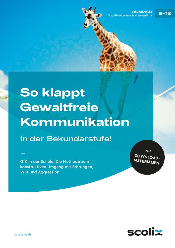 Cover: 9783403102502 | So klappt Gewaltfreie Kommunikation in der Sek.! | Ursula Heldt | Buch