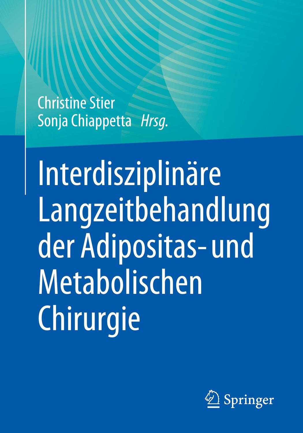 Cover: 9783662637043 | Interdisziplinäre Langzeitbehandlung der Adipositas- und...