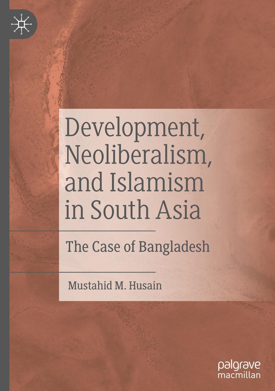 Cover: 9783031031083 | Development, Neoliberalism, and Islamism in South Asia | Husain | Buch