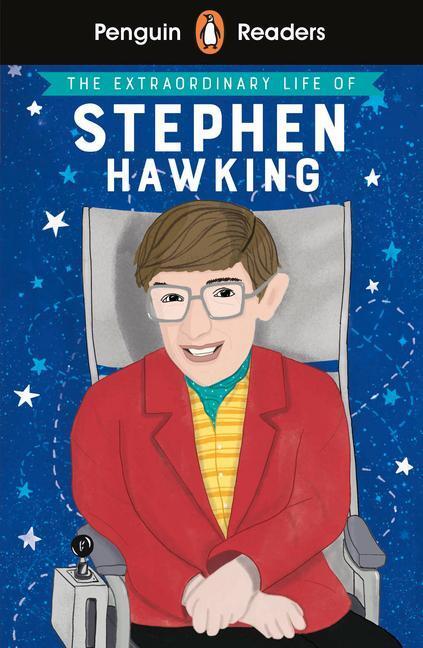Cover: 9780241447413 | Penguin Readers Level 3: The Extraordinary Life of Stephen Hawking