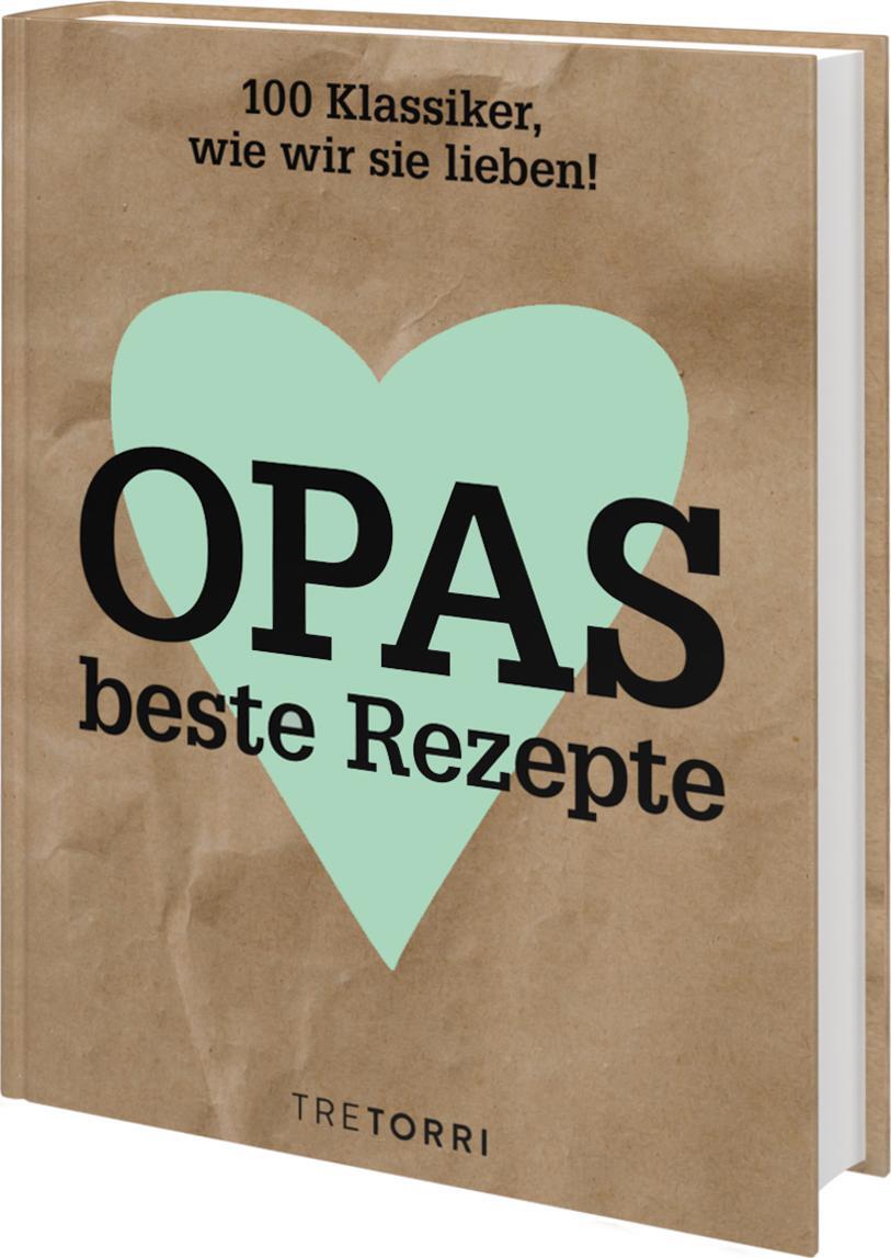 Cover: 9783960331483 | Opas beste Rezepte | 100 Klassiker, wie wir sie lieben! | Ralf Frenzel