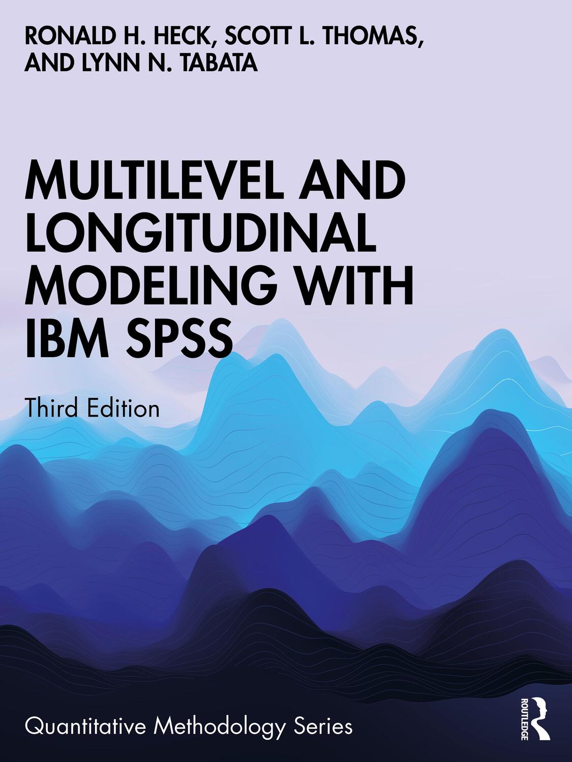 Cover: 9780367424619 | Multilevel and Longitudinal Modeling with IBM SPSS | Tabata (u. a.)