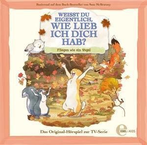 Cover: 4029759125884 | Original Hörspiel z.TV-Serie-Fliegen Wie Ein Vogel | Eigentlich | CD
