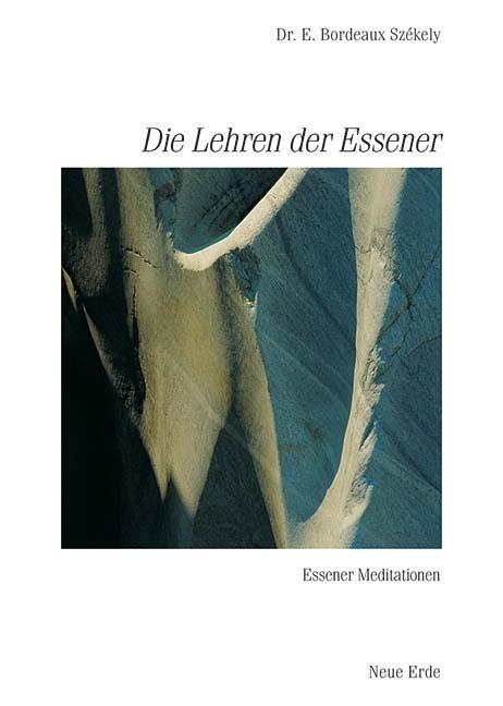 Cover: 9783890601311 | Schriften der Essener / Die Lehren der Essener | Essener Meditationen