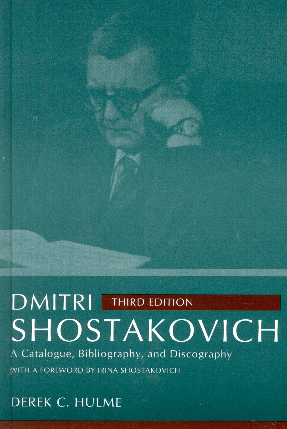 Cover: 9780810844322 | Dmitri Shostakovich | A Catalogue, Bibliography, and Discography