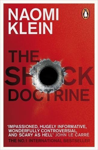 Cover: 9780141024530 | The Shock Doctrine | The Rise of Disaster Capitalism | Naomi Klein