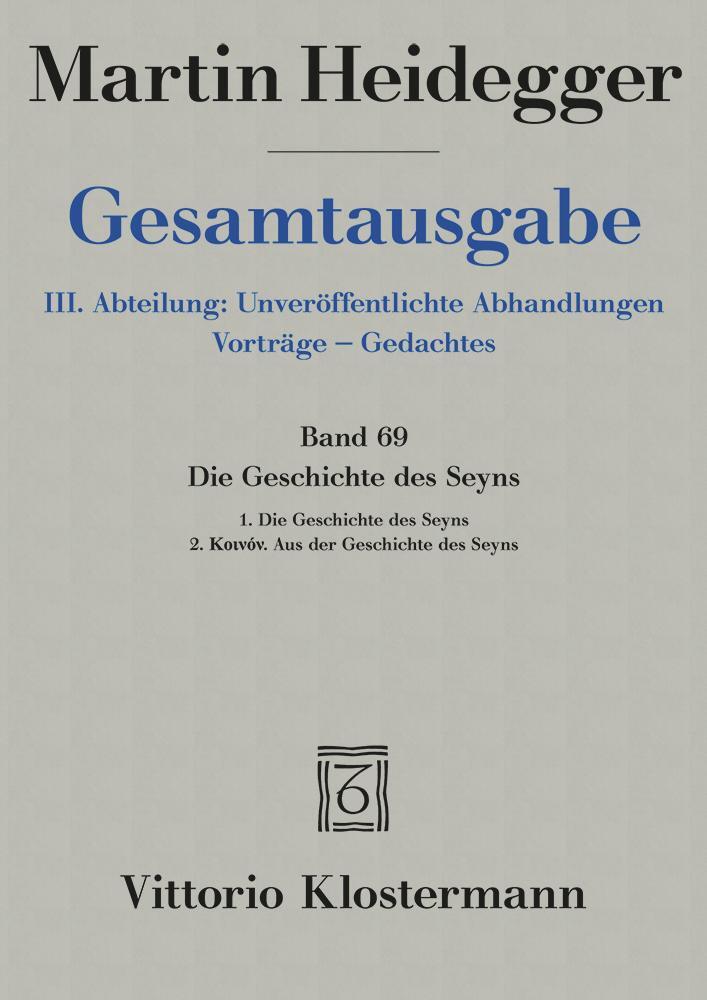 Cover: 9783465028529 | Die Geschichte des Seyns. 1. Die Geschichte des Seyns (1938/40) 2....