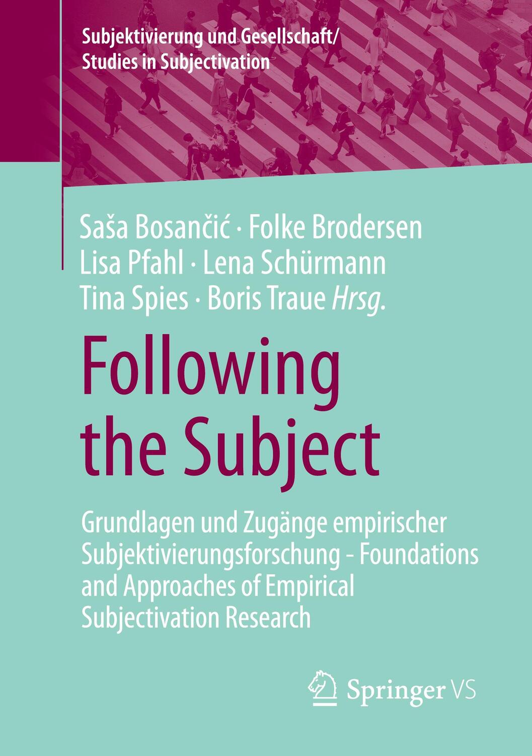 Cover: 9783658314965 | Following the Subject | Sasa Bosancic (u. a.) | Taschenbuch | Deutsch