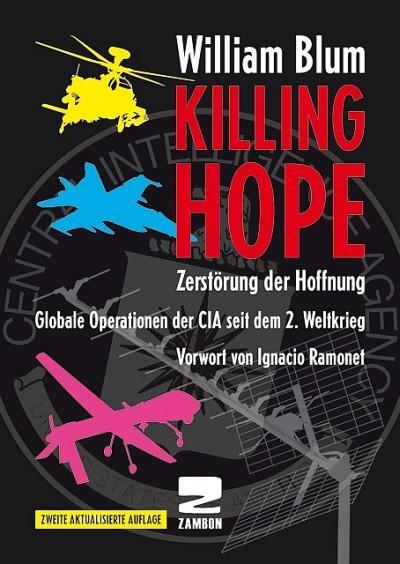 Cover: 9783889751416 | Killing Hope | William Blum | Taschenbuch | Deutsch | 2016