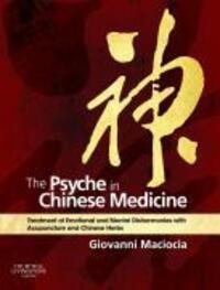 Cover: 9780702029882 | The Psyche in Chinese Medicine | Giovanni Maciocia | Buch | Englisch