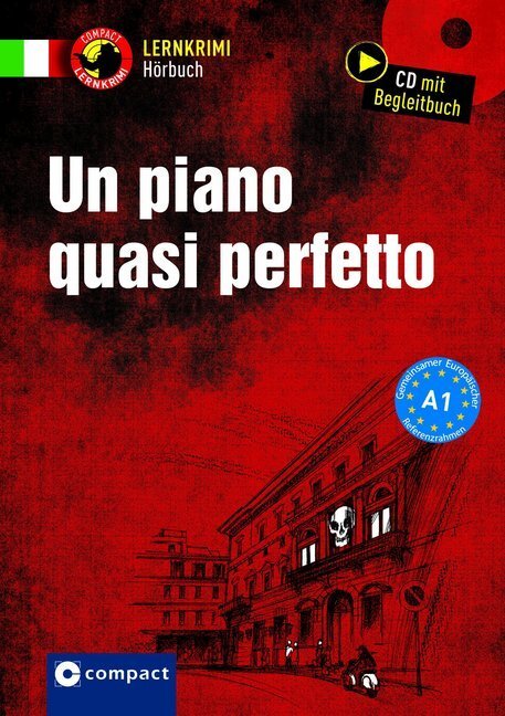 Cover: 9783817418206 | Un piano quasi perfetto, Audio-CD | Italienisch A1, Lesung | Stillo