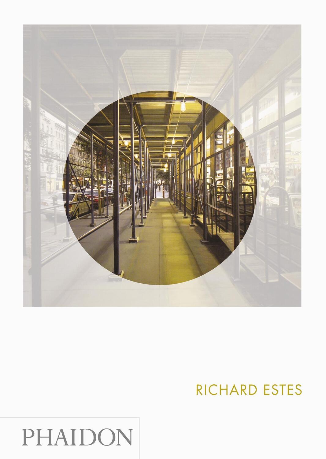 Cover: 9780714861395 | Richard Estes: Phaidon Focus | Linda Chase | Buch | Phaidon Focus