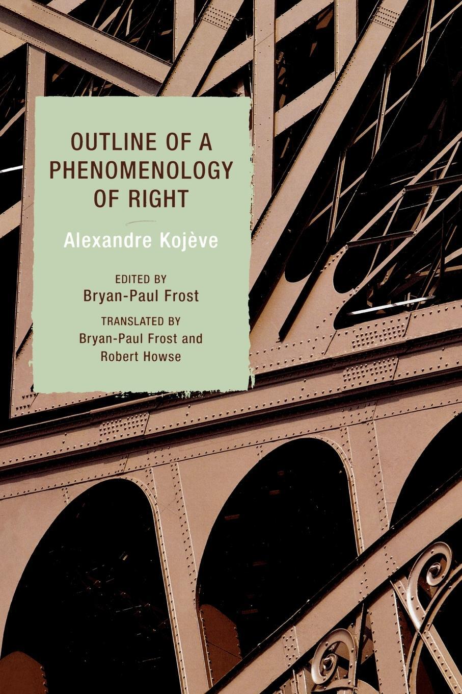 Cover: 9780742559059 | Outline of a Phenomenology of Right | Alexandre Kojève | Taschenbuch