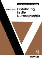 Cover: 9783322960917 | Einführung in die Nomographie | Albrecht Bay | Taschenbuch | Paperback