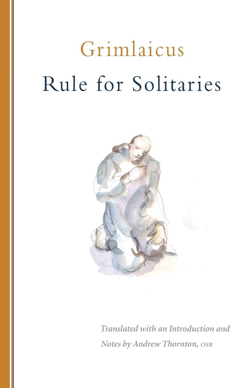 Cover: 9780879072001 | Rule for Solitaries | Volume 200 | Grimlaicus | Taschenbuch | Englisch