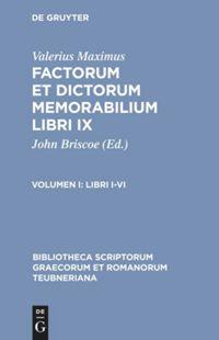 Cover: 9783598719165 | Libri I-VI | Valerius Maximus | Buch | XLII | Latein | 1998