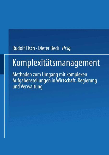 Cover: 9783531144375 | Komplexitätsmanagement | Dieter Beck (u. a.) | Taschenbuch | Paperback