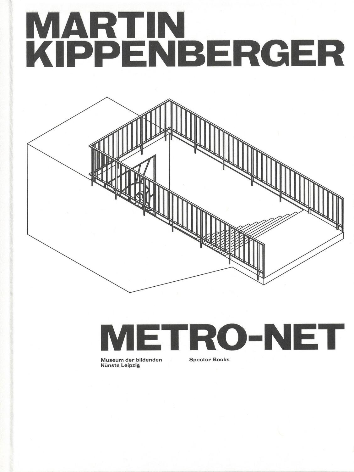 Cover: 9783959054843 | Martin Kippenberger. METRO-Net | Marcus Andrew Hurttig | Buch | 2021