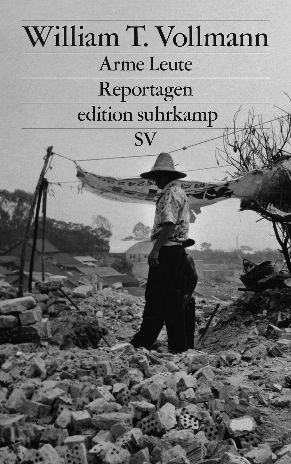 Cover: 9783518073612 | Arme Leute | Reportagen | William T. Vollmann | Taschenbuch | Deutsch