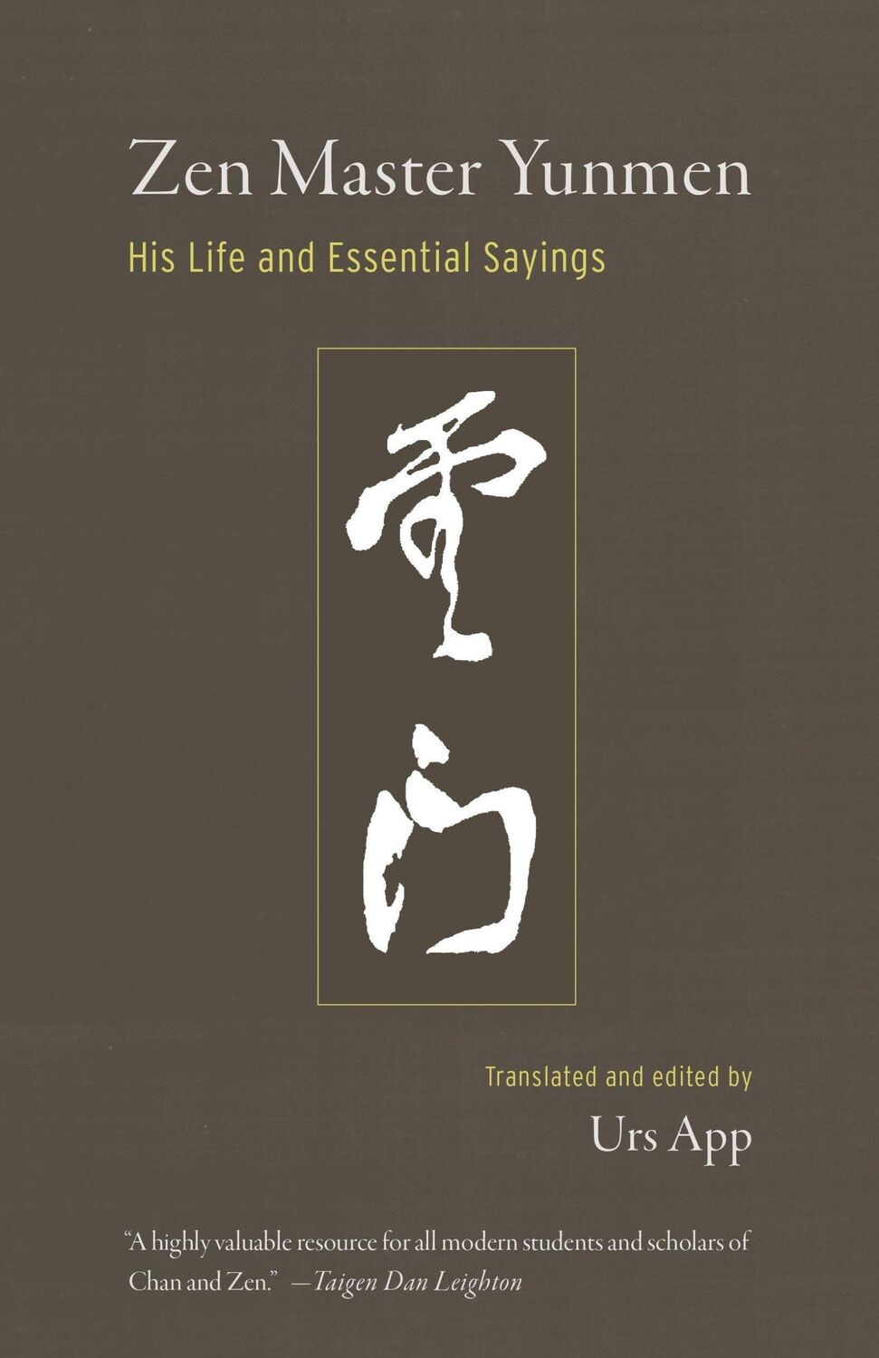 Cover: 9781611805598 | Zen Master Yunmen: His Life and Essential Sayings | Urs App | Buch