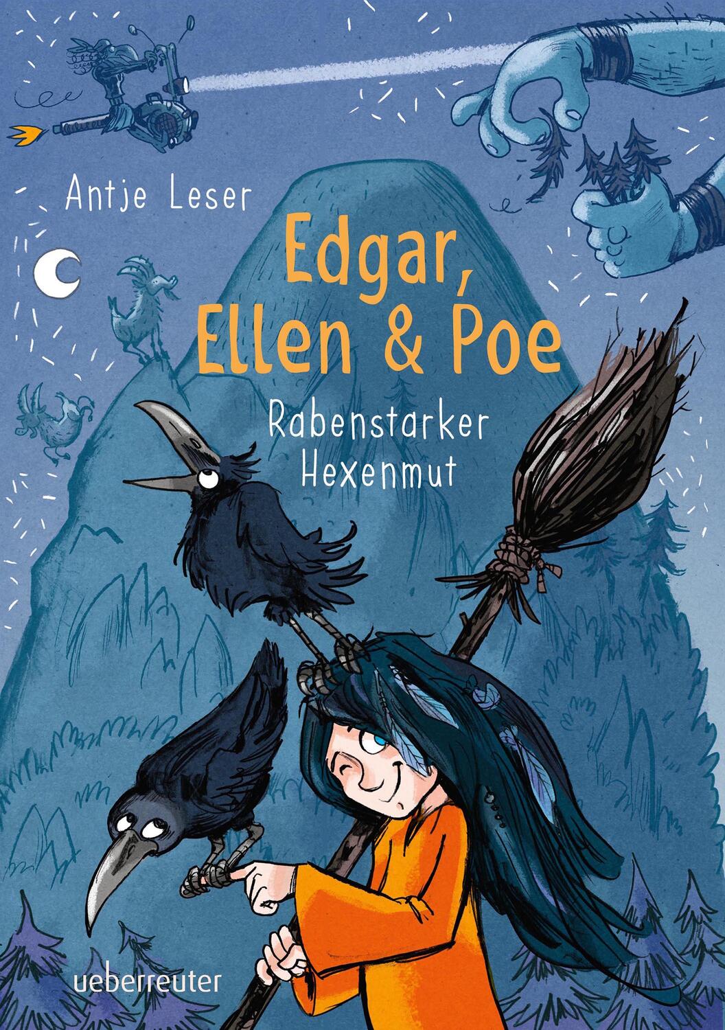 Cover: 9783764151898 | Edgar, Ellen &amp; Poe | Rabenstarker Hexenmut | Antje Leser | Buch | 2021