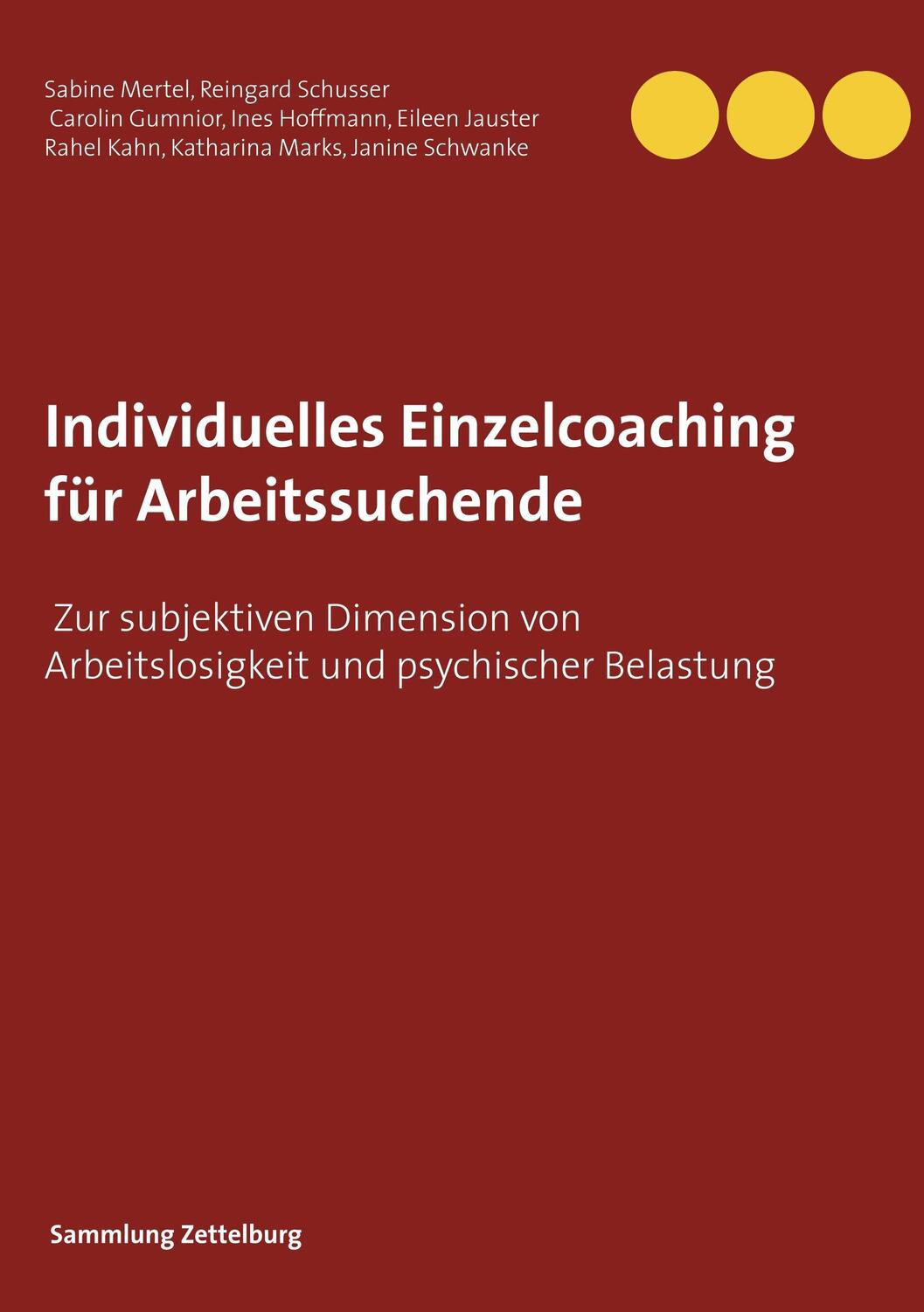 Cover: 9783746080598 | Individuelles Einzelcoaching für Arbeitssuchende | Mertel (u. a.)